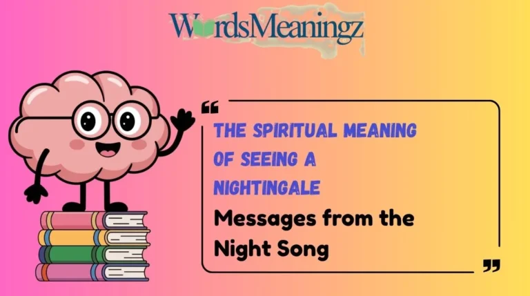 The Spiritual Meaning of Seeing a Nightingale