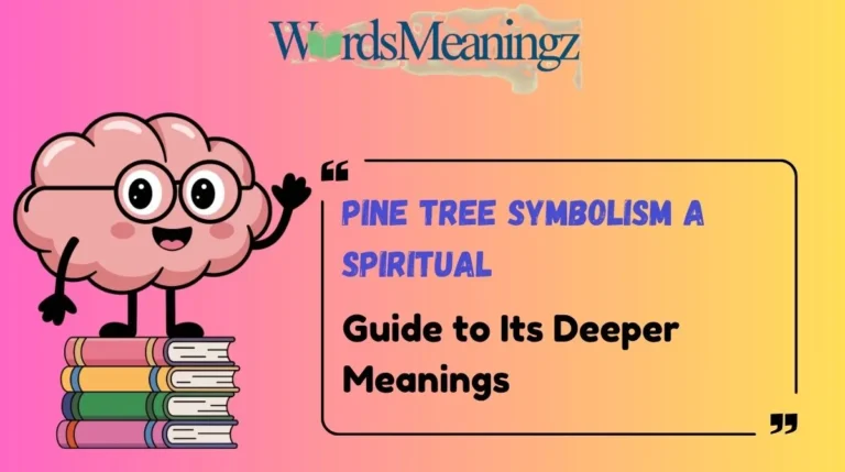 Pine Tree Symbolism A Spiritual