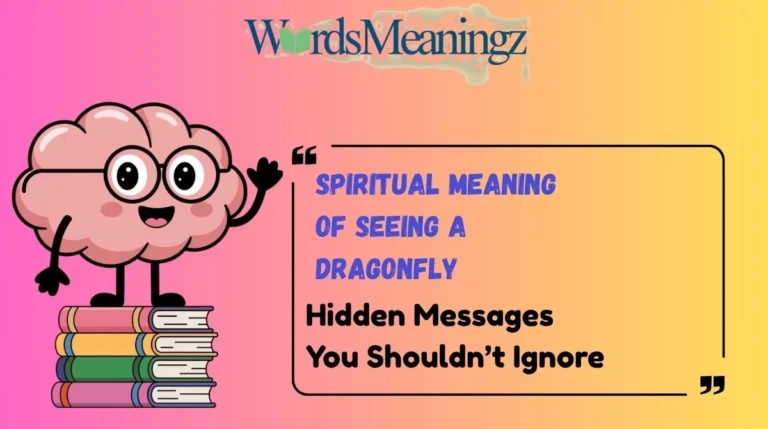 Spiritual Meaning of Seeing a Dragonfly