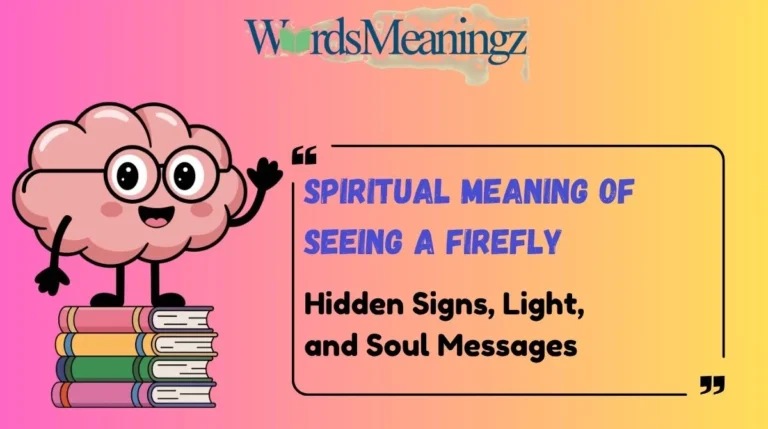 Spiritual Meaning of Seeing a Firefly