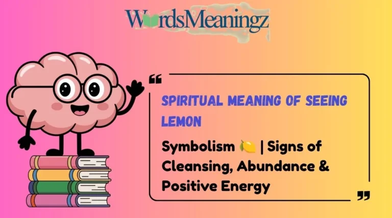 Spiritual Meaning of Seeing Lemon
