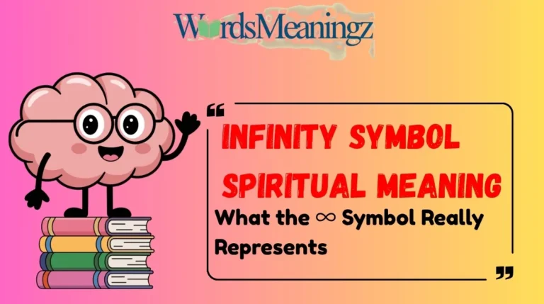 Infinity Symbol Spiritual Meaning