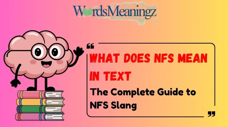 What Does NFS Mean in Text