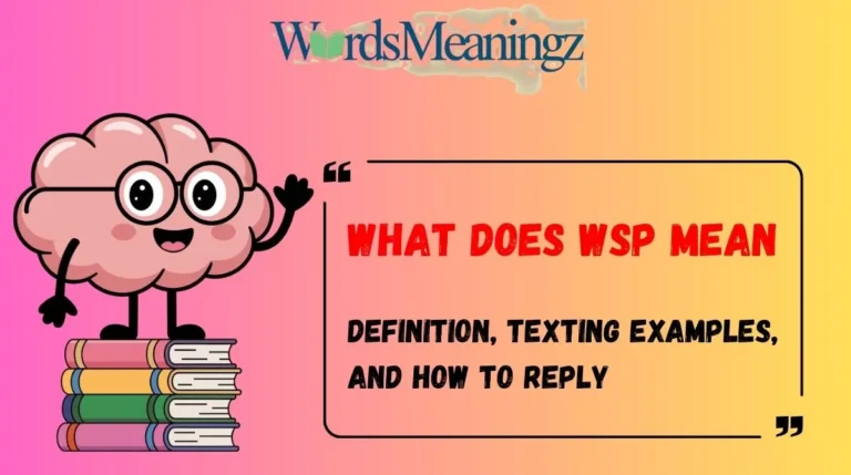 What Does WSP Mean